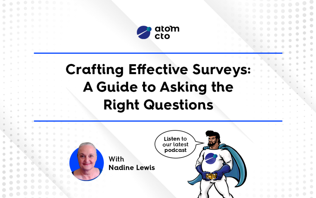 Crafting Effective Surveys: A Guide to Asking the Right Questions