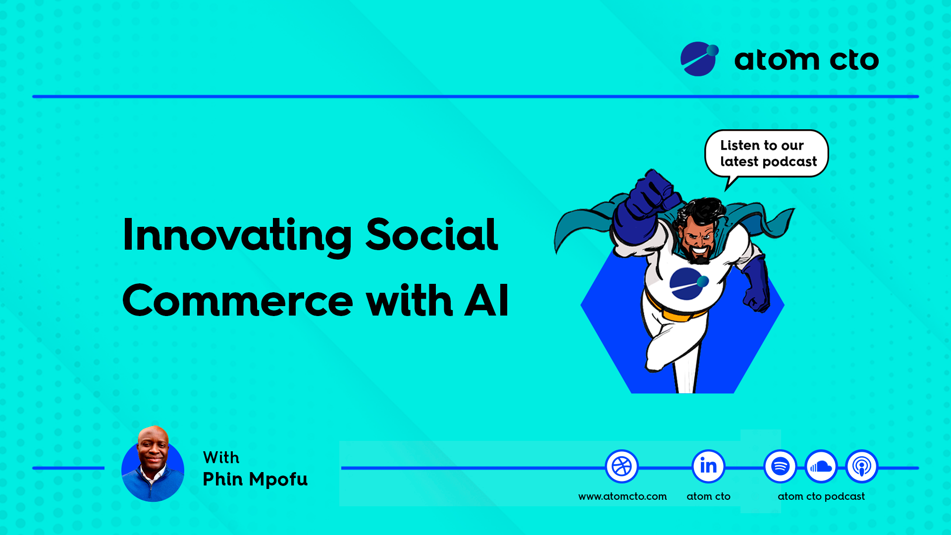 Phin Mpofu - Innovating Social Commerce with AI